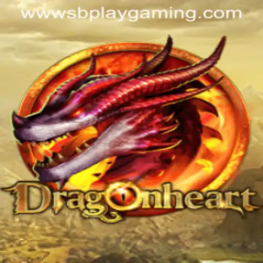 Unveiling DragonHeart: An Epic Gaming Adventure by SB PLAY GAMING