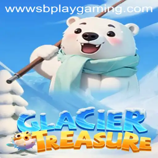 Unveiling GlacierTreasure: The Ultimate Adventure Game by SB Play Gaming