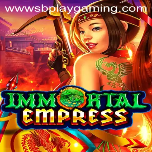 ImmortalEmpress: Conquer the Virtual Dynasty with SB PLAY GAMING