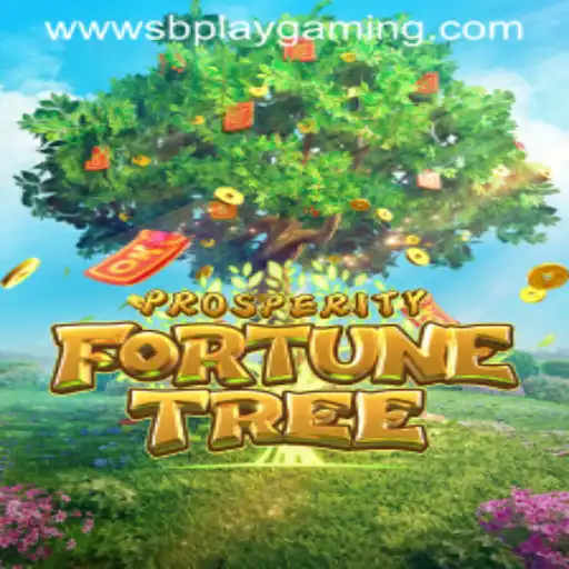 Exploring the Exciting World of ProsperityFortuneTree by SB PLAY GAMING