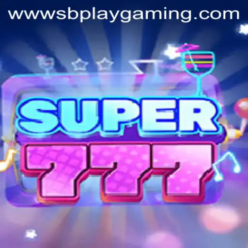 Exploring Super777: The Exciting World of SB PLAY GAMING